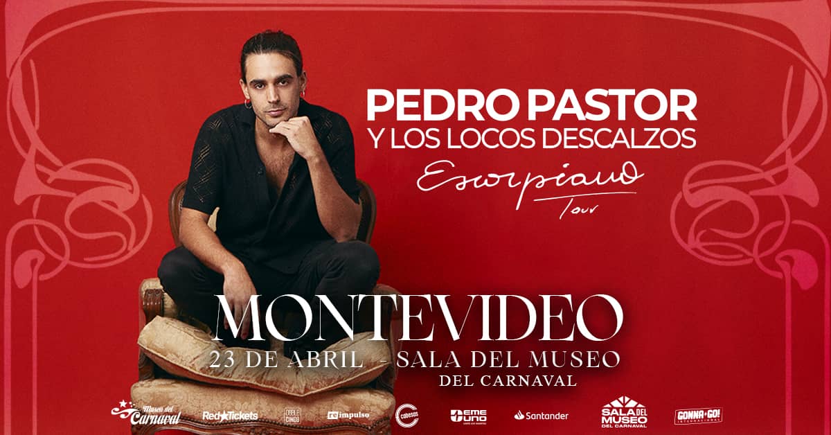 Pedro Pastor y Los Locos Descalzos en Montevideo 2025